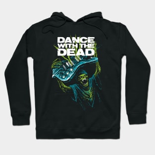 Dance with the dead Hoodie